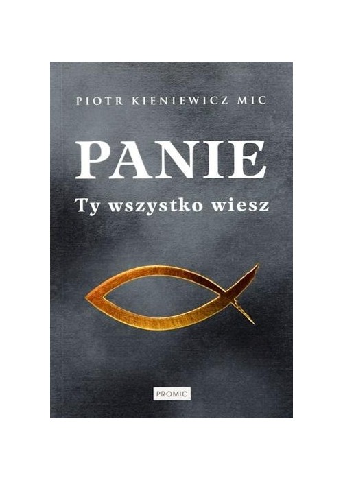 Panie Ty wszystko wiesz