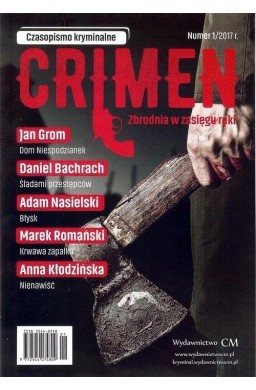 Crimen Zbrodnia w zasięgu ręki Nr 1/2017