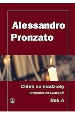 Chleb na niedzielę.Komentarz do Ewangelii na rok A