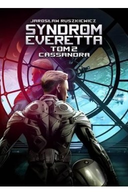 Syndrom Everetta T.2 Cassandra