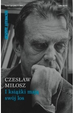 Zeszyty literackie 1/2011 I książki mają swój los