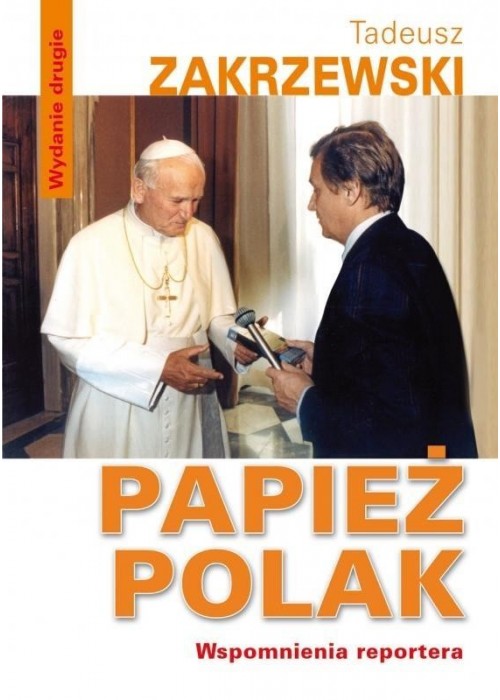 Papież Polak. Wspomnienia reportera