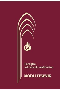 Modlitewnik. Pamiątka Sakramentu...Bordo wyd.2