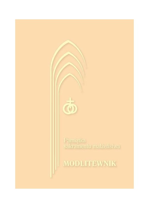 Modlitewnik. Pamiątka Sakramentu Małżeństwa ecri Modlitewnik. Pamiątka Sakramentu Małżeństwa ecri
