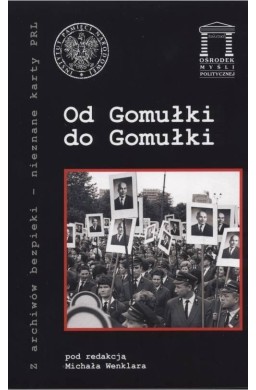 Od Gomułki do Gomułki