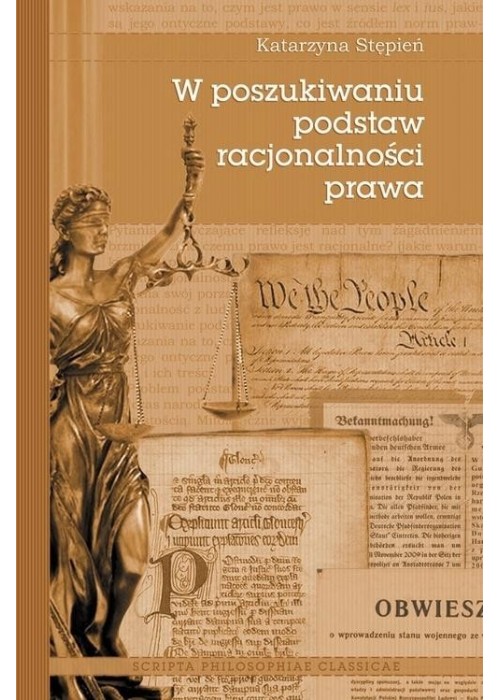 W poszukiwaniu podstaw racjonalności prawa