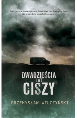 Dwadzieścia lat ciszy