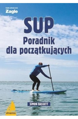 SUP Poradnik dla początkujących