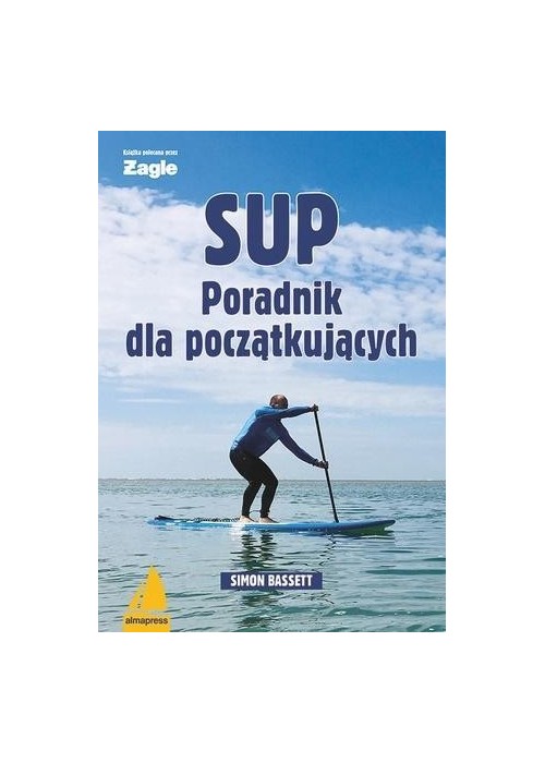 SUP Poradnik dla początkujących