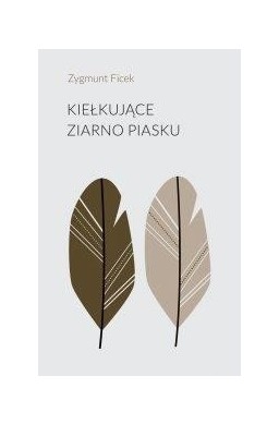 Kiełkujące ziarno piasku