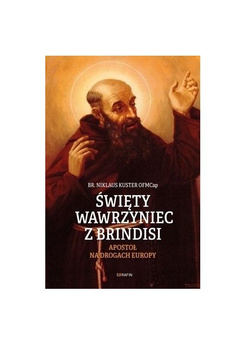 Święty Wawrzyniec z Brindisi