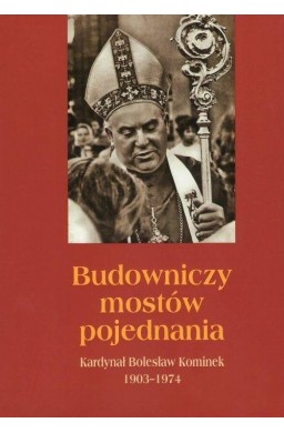 Budowniczy mostów pojednania