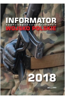 Informator. Wojsko Polskie 2018