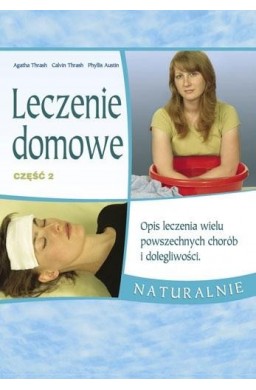 Leczenie domowe część 2