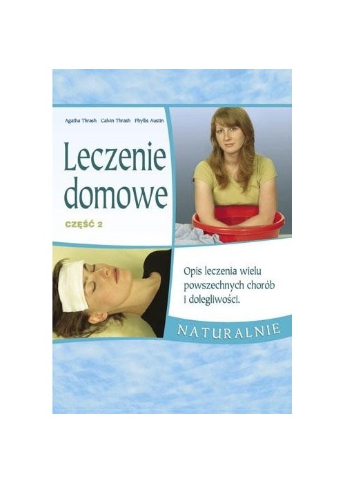 Leczenie domowe część 2