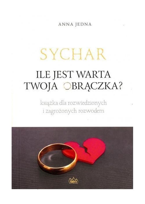 SYCHAR. Ile jest warta Twoja obrączka?