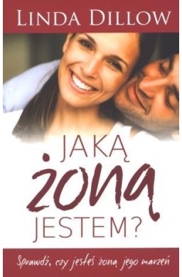 Jaką żoną jestem?