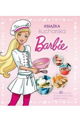 Barbie. Książka kucharska