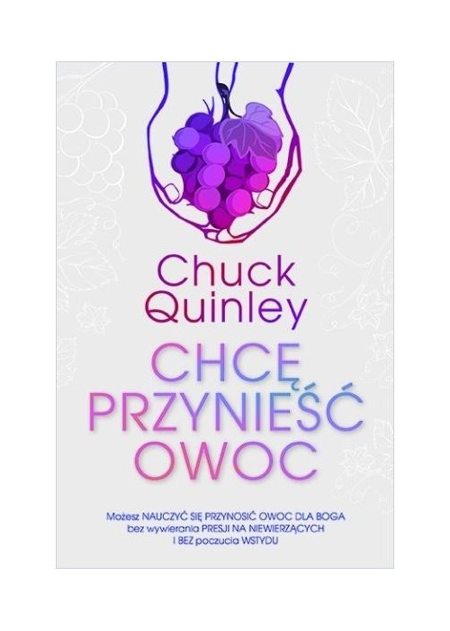 Chcę przynieść owoc