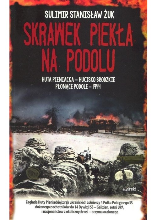 Skrawek piekła na Podolu