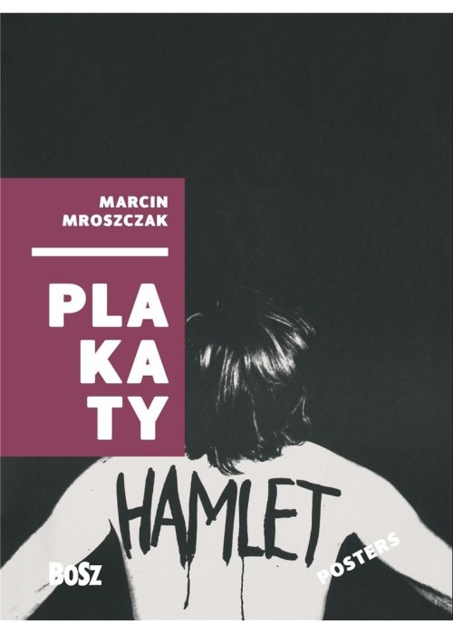 Marcin Mroszczak. Plakaty