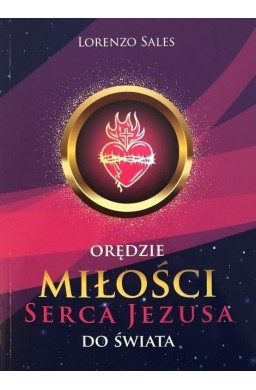Orędzie miłości Serca Jezusa do świata
