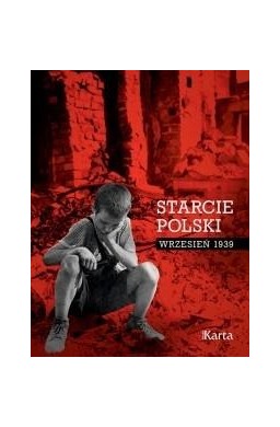 Starcie Polski. Wrzesień 1939