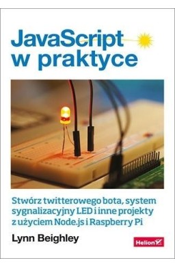 JavaScript w praktyce. Stwórz twitterowego bota..