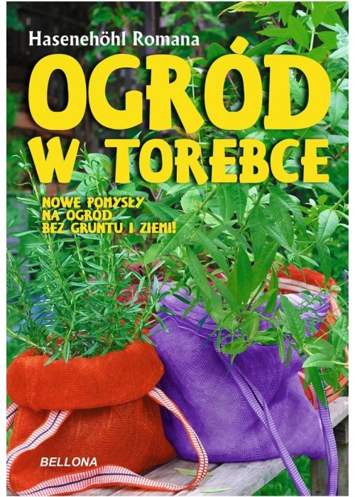 Ogród w torebce