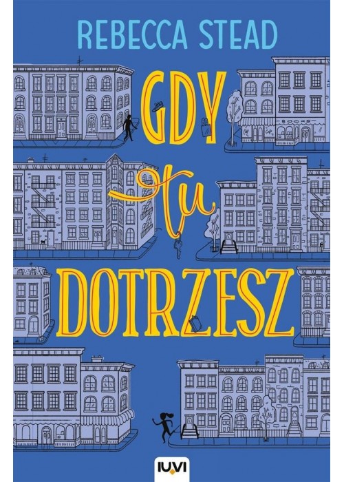 Gdy tu dotrzesz