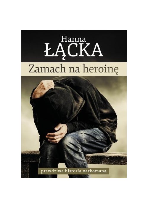 Zamach na heroinę