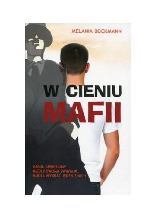 W cieniu mafii