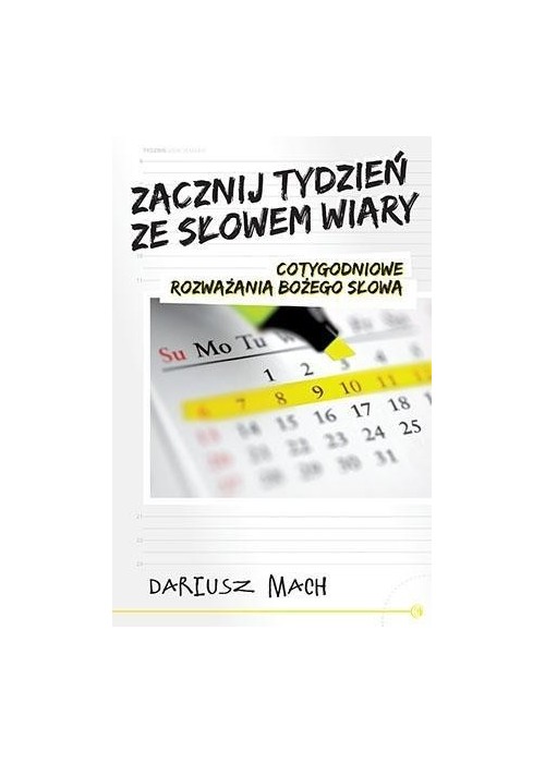 Zacznij tydzień ze słowem wiary