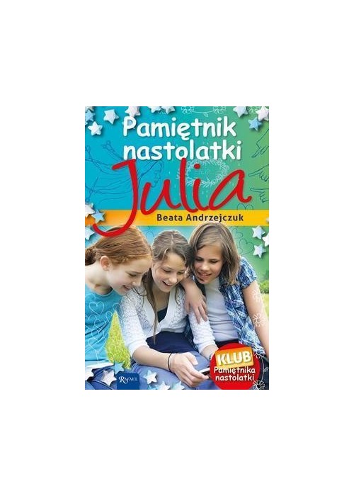 Pamiętnik nastolatki 8 Julia