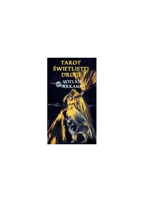 Karty. Tarot Świetlistej Drogi Wielkie Arkana