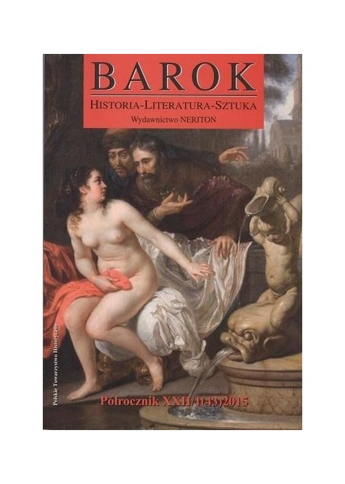 Barok. Historia-Literatura-Sztuka, nr 43, 2015