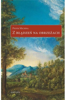 Z błądzeń na obrzeżach