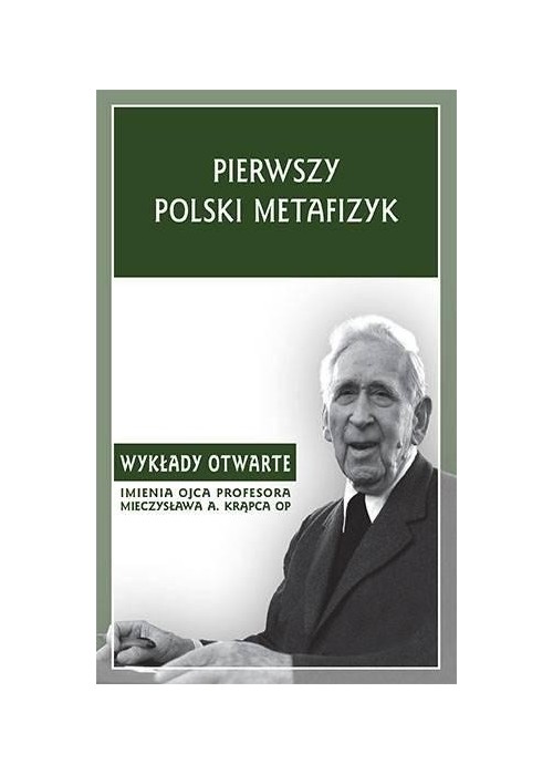Pierwszy polski metafizyk