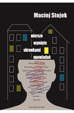 Wiersze wymięte skrawkami opowiadań