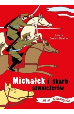 Michałek i skarb szwoleżerów