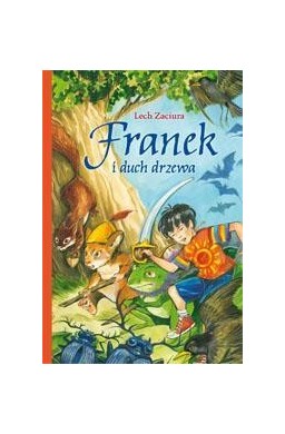 Franek i duch drzewa