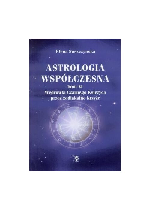 Astrologia współczesna Tom XI