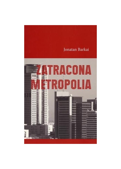 Zatracona metropolia