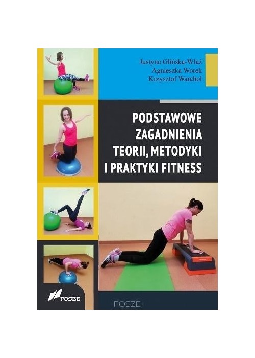 Podstawowe zagad. teorii, metodyki i prakt. fitnes