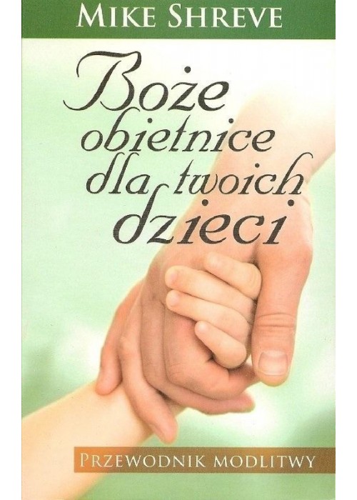 Boże obietnice dla twoich dzieci