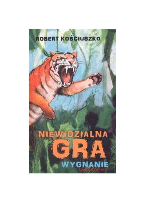 Niewidzialna gra. Część IV. Wygnanie