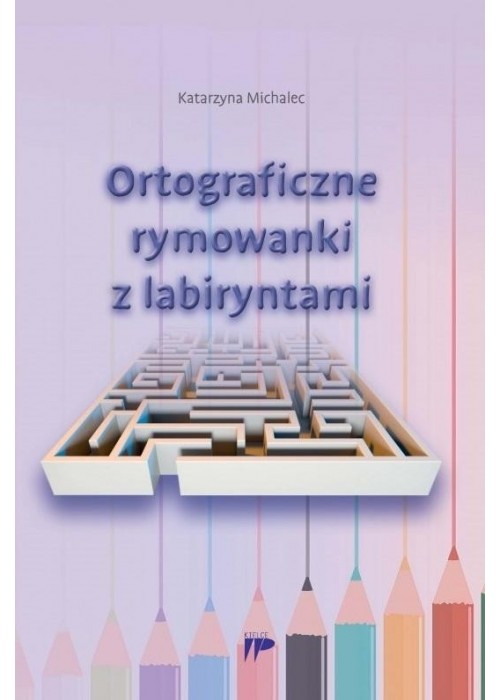 Ortograficzne rymowanki z labiryntami