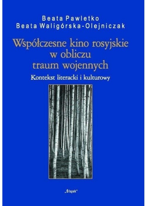 Współczesne kino rosyjskie w obliczu traum...