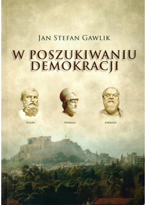 W poszukiwaniu demokracji