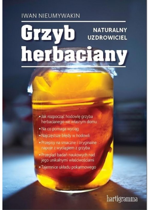 Grzyb herbaciany. Naturalny uzdrowiciel